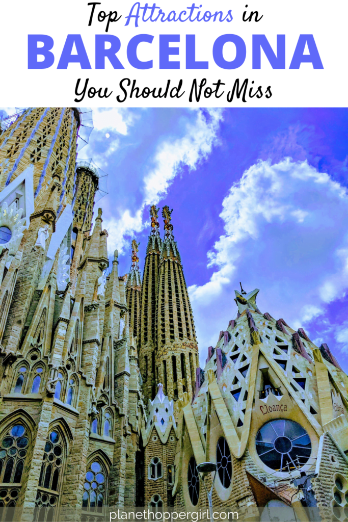 Top Attractions You Should Not Miss in Barcelona, Spain