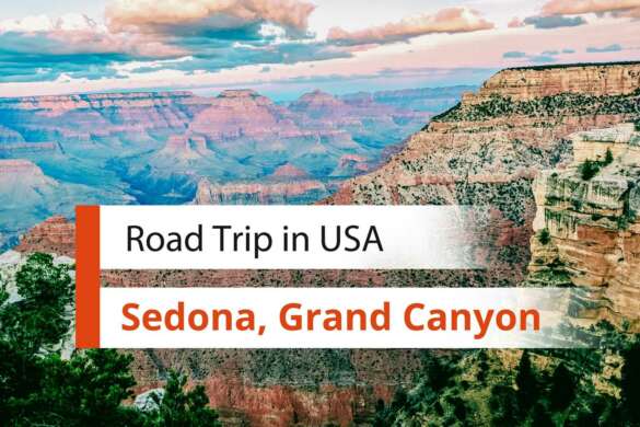 Road Trip in Sedona & Grand Canyon