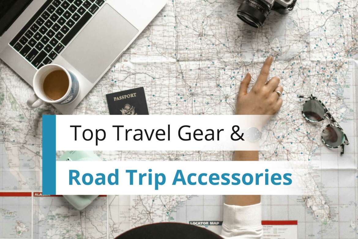 Top Travel Gear & Road Trip Accessories - Planet Hopper Girl