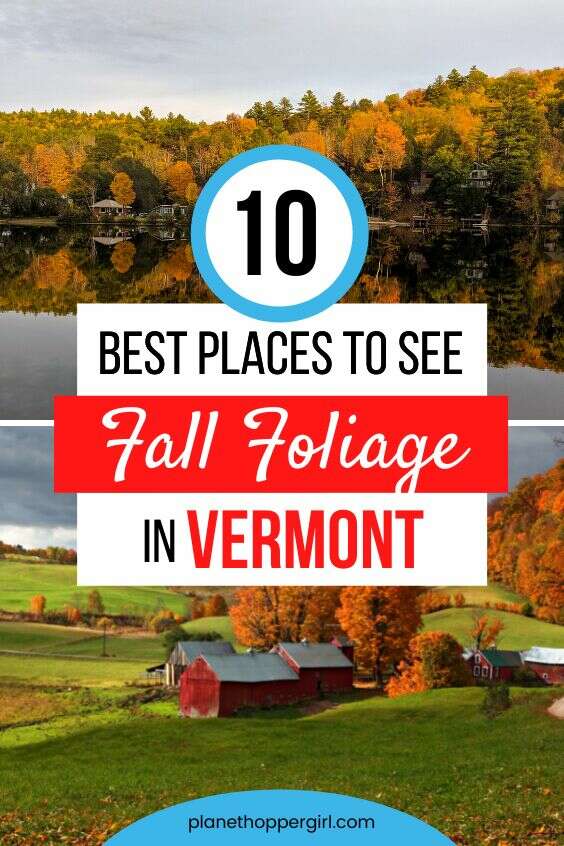 Ultimate Fall Foliage Road Trip In Vermont: A Complete Itinerary