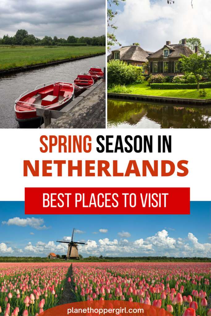 Spring Netherlands Best Places to Visit