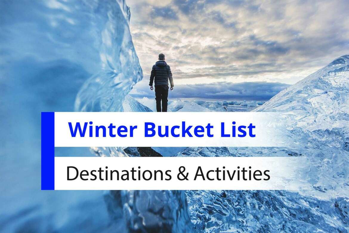 Fun Outdoor Activities in Winter Bucketlist