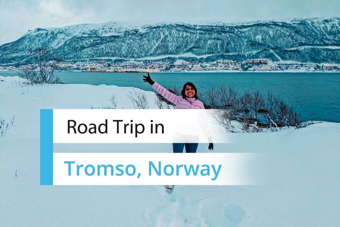 Road Trip in Tromso