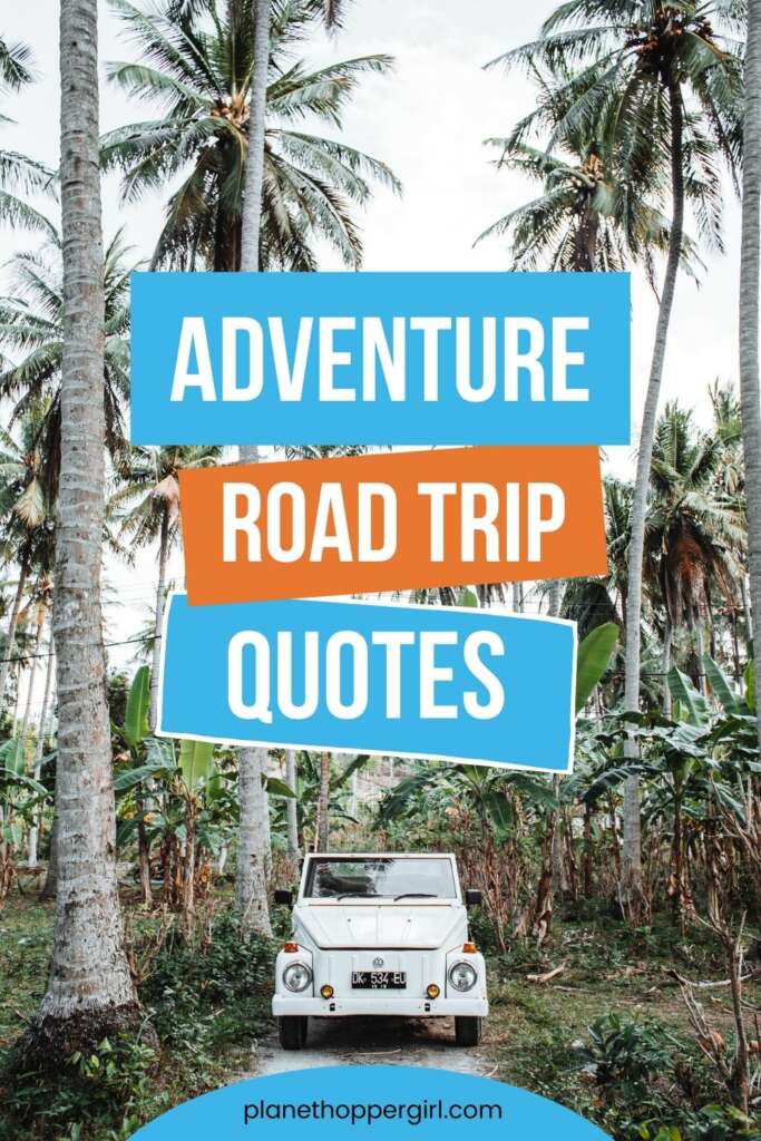 Adventure Road Trip quotes