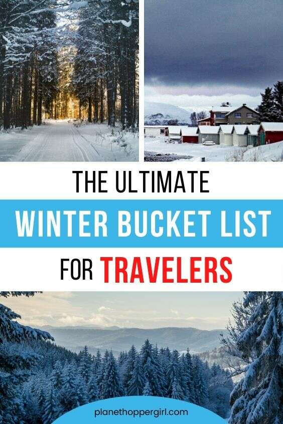Ultimate Winter Bucket List Activities