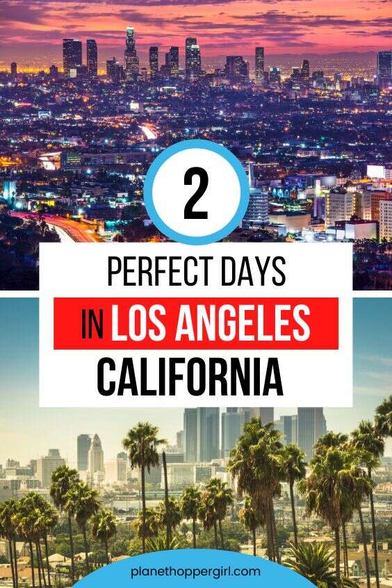 Perfect days in Los Angeles